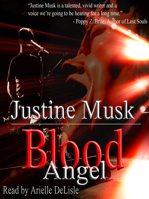 Title details for Blood Angel by Justine Musk - Available